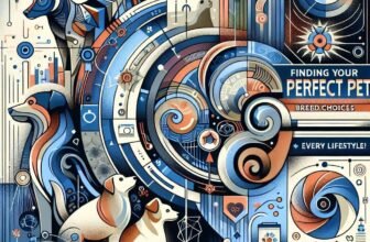 Finding Your Perfect Pet: Breed Choices for Every Lifestyle!